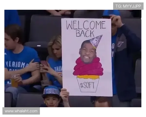 杜兰特回应俄城球迷嘘声：感受到的是爱与尊重的情感